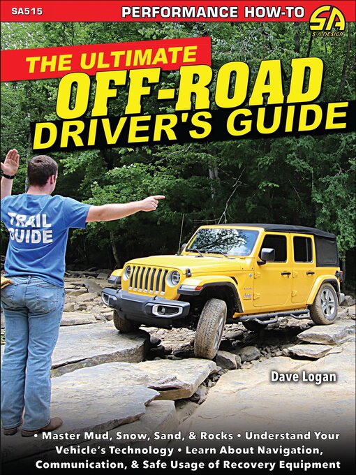 Title details for The Ultimate Off-Road Driver's Guide by Dave Logan - Available